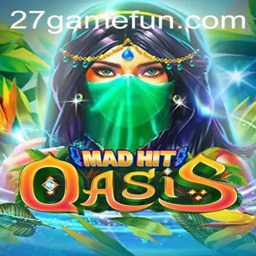 Explorando MadHitOasis: O Mundo Imersivo de 27.GAME